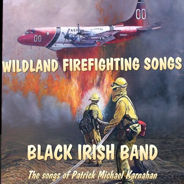 Cover art for Wildland Firefighting Songs